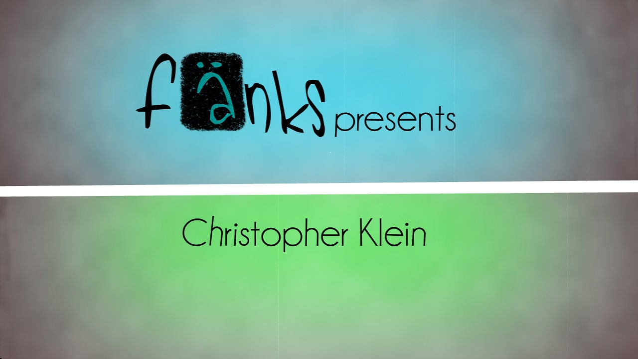 Fänks | Christopher Klein | 2k12