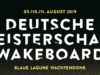 DEUTSCHE MEISTERSCHAFT WAKEBOARD 2019 Deutsche Wakeboard Meisterschaft 2019